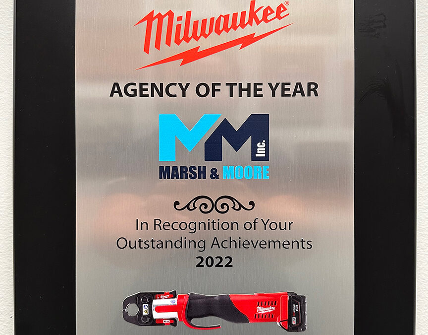 Marsh & Moore Awarded Milwaukee Tool’s Agency of the Year for 2022!